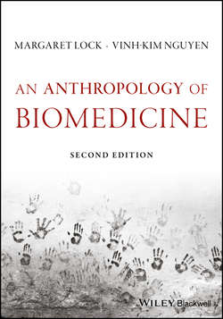 An Anthropology of Biomedicine