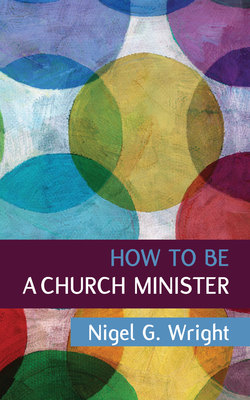 How to be a Church Minister