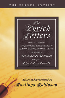 The Zurich Letters (Second Series)