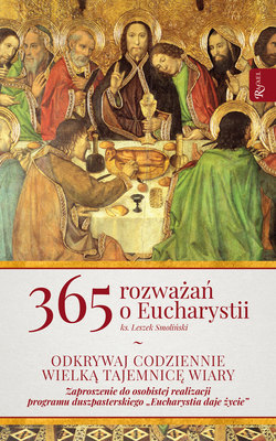 365 rozważań o Eucharystii