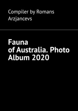 Fauna of Australia. Photo Album 2020.