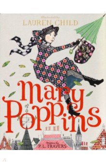 Mary Poppins. Illustrated Gift Edition