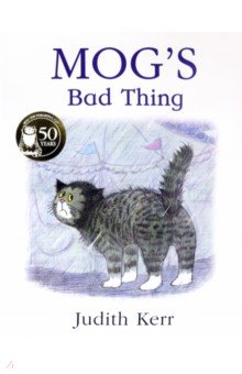 Mog’s Bad Thing