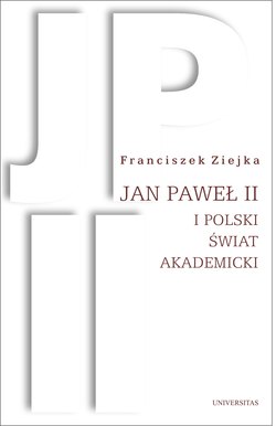 Jan Paweł II i polski świat akademicki