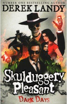 Skulduggery Pleasant 4. Dark Days