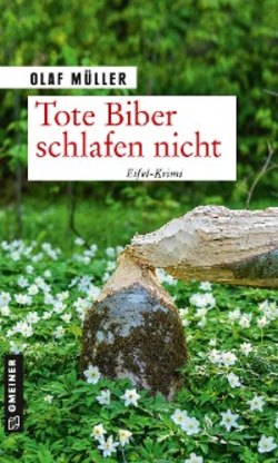 Tote Biber schlafen nicht