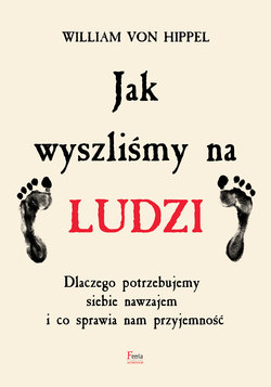 Jak wyszliśmy na ludzi