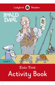 Roald Dahl: Esio Trot - Activity Book