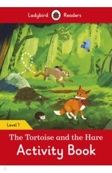 Tortoise and the Hare, the - Activity Book