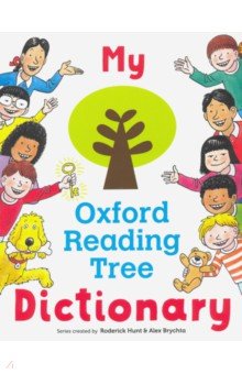 My Oxford Reading Tree Dictionary