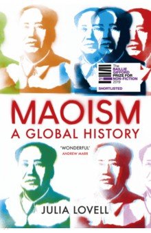 Maoism. A Global History