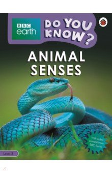 Do You Know? Animal Senses