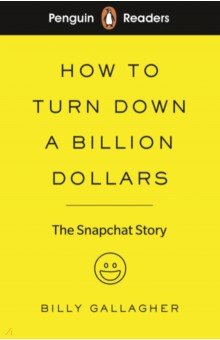 How to Turn Down a Billion Dollars