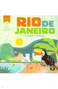 Rio de Janeiro. A Book of Sounds