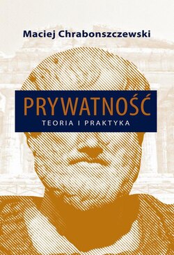 Prywatność Teoria i praktyka