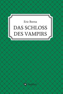 DAS SCHLOSS DES VAMPIRS