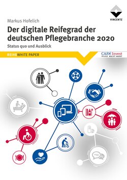 Der digitale Reifegrad der deutschen Pflegebranche