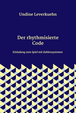 Der rhythmisierte Code