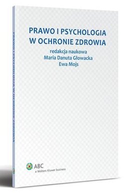 Prawo i psychologia w ochronie zdrowia