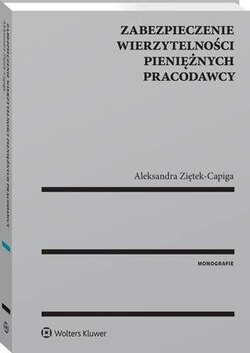 Zabezpieczenie wierzytelności pieniężnych pracodawcy