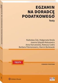 Egzamin na doradcę podatkowego. Testy