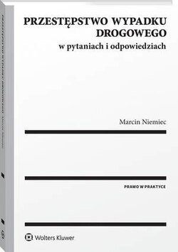 Przestępstwo wypadku drogowego w pytaniach i odpowiedziach