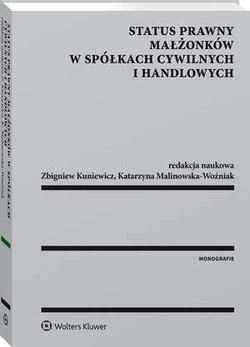 Status prawny małżonków w spółkach cywilnych i handlowych