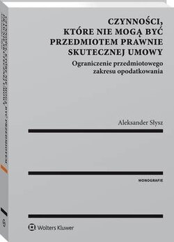 Czynności, które nie mogą być przedmiotem prawnie skutecznej umowy