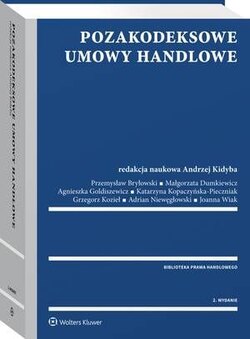 Pozakodeksowe umowy handlowe