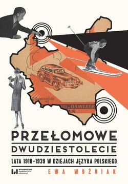 Przełomowe dwudziestolecie