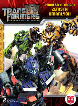 Transformers 2 – Powieść filmowa – Zemsta upadłych
