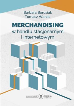 Merchandising w handlu stacjonarnym i internetowym