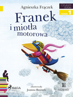 Franek i miotła motorowa