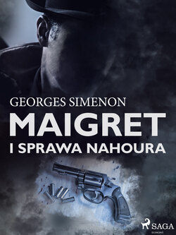 Maigret i sprawa Nahoura