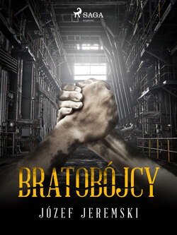 Bratobójcy