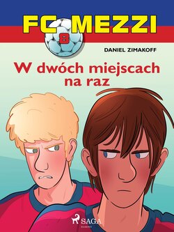 FC Mezzi 8 - W dwóch miejscach na raz