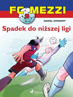 FC Mezzi 9 - Spadek do niższej ligi