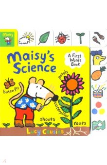 Maisy's Science. A First Words Book