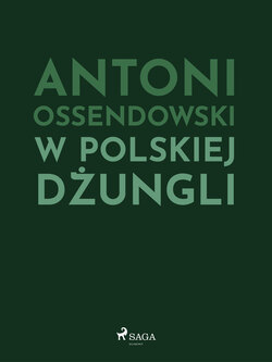 W polskiej dżungli