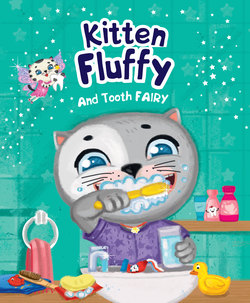 Kitten Fluffy and Tooth Fairy