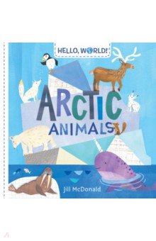 Hello, World! Arctic Animals