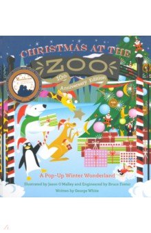 Christmas at the Zoo. A Pop-Up Winter Wonderland