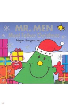 Mr. Men. Meet Father Christmas