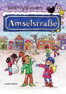 Winterzeit in der Amselstraße