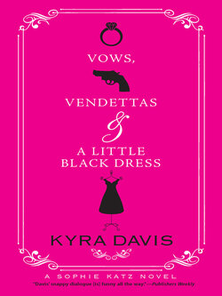 Vows, Vendettas And A Little Black Dress