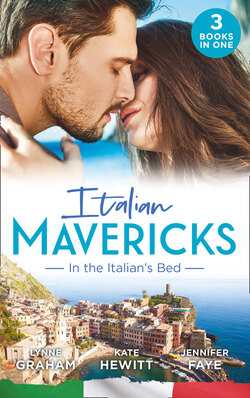Italian Mavericks: In The Italian's Bed