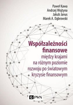 Współzależności finansowe między krajami na różnym poziomie rozwoju po światowym kryzysie finansowym