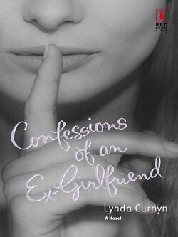 Confessions Of An Ex-Girlfriend