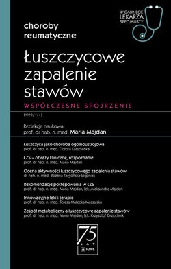 W gabinecie lekarza specjalisty. Choroby reumatyczne. Łuszczycowe zapalenie stawów