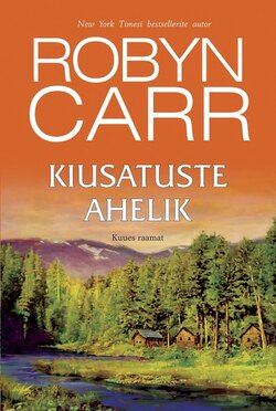 Kiusatuste ahelik. Neitsijõgi, 6. raamat